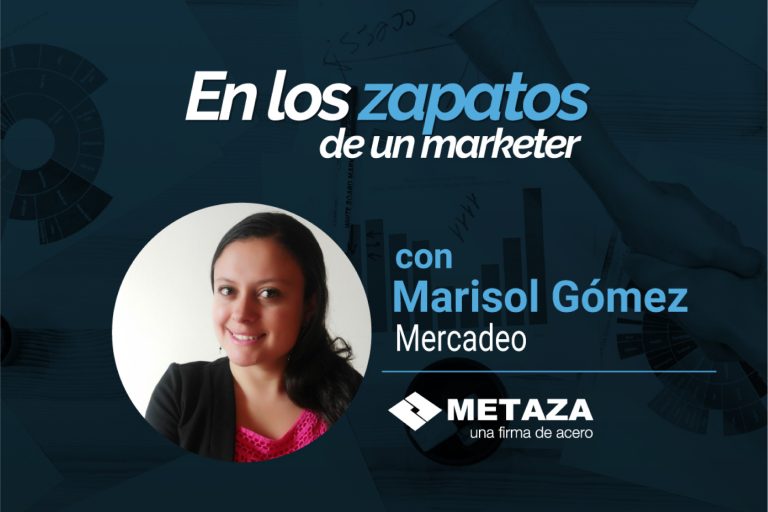En los zapatos de un marketer con Marisol Gómez