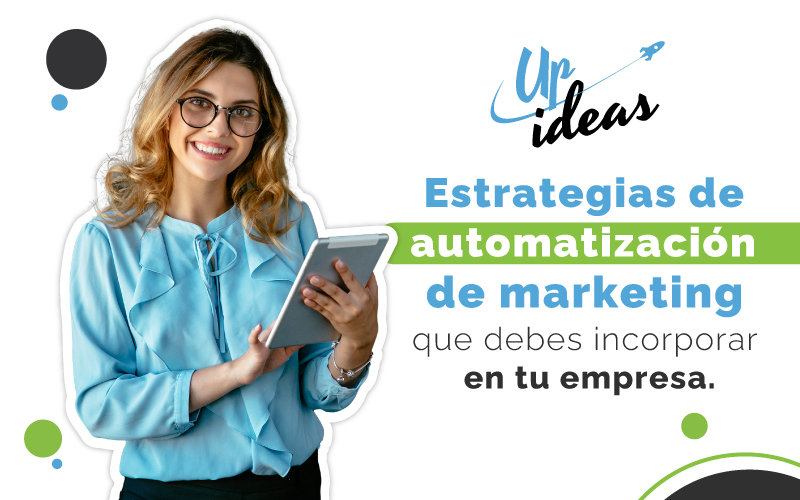 Estrategias de automatización de marketing digital