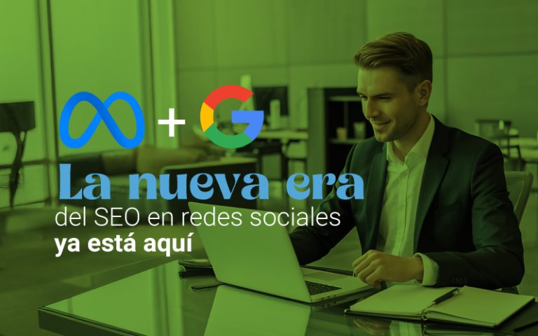 Meta + Google: La nueva era del SEO en redes sociales ya está aquí